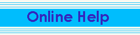 ONLINEHELP.GIF (527 bytes)